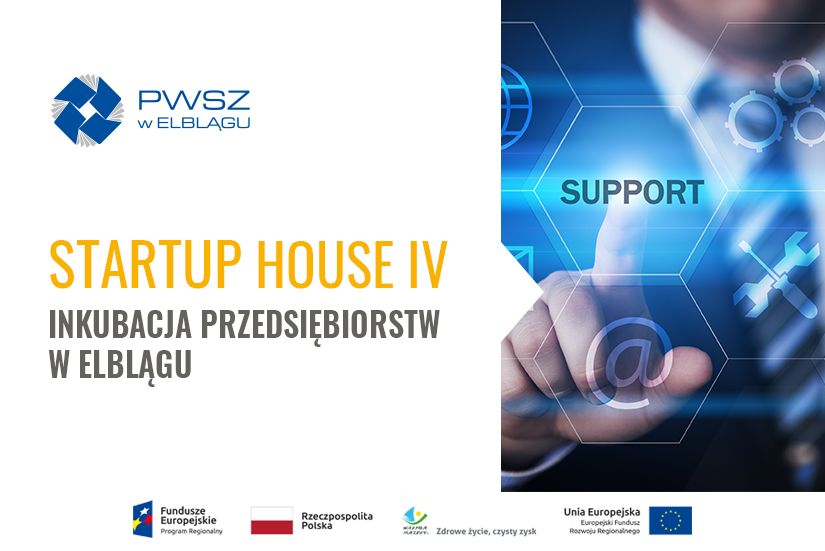 Przedłużona rekrutacja do Projektu "STARTUP HOUSE IV-Inkubacja przedsiębiorstw w Elblągu"