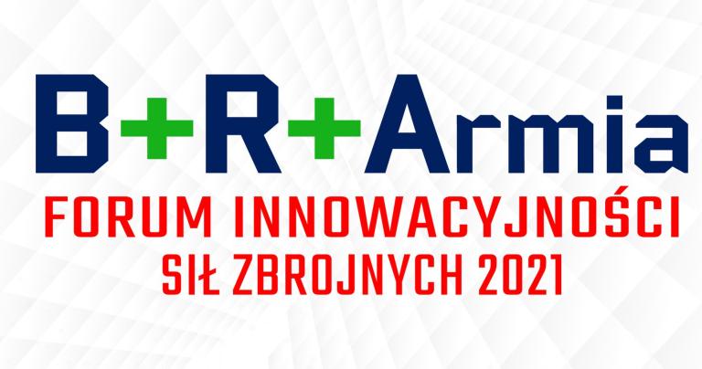 Forum na rzecz Innowacyjności Sił Zbrojnych 2021 r.