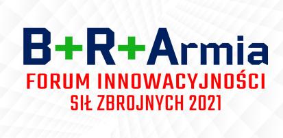 Forum na rzecz Innowacyjności Sił Zbrojnych 2021 r.
